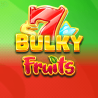 Bulky Fruits